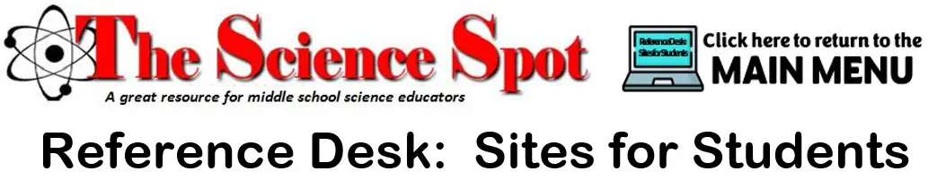 Science Spot: Sites For Students